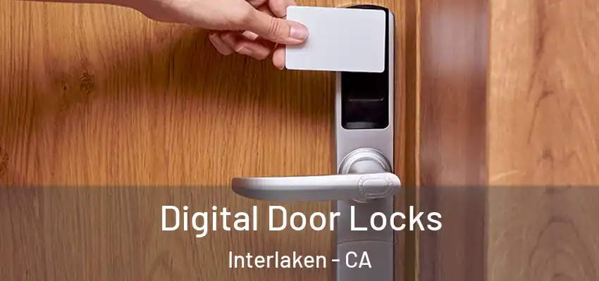  Digital Door Locks Interlaken - CA